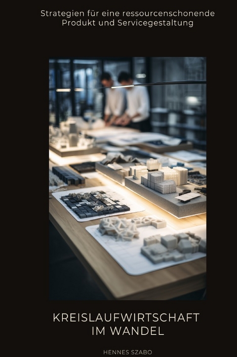 Kreislaufwirtschaft im Wandel - Hennes Szabo