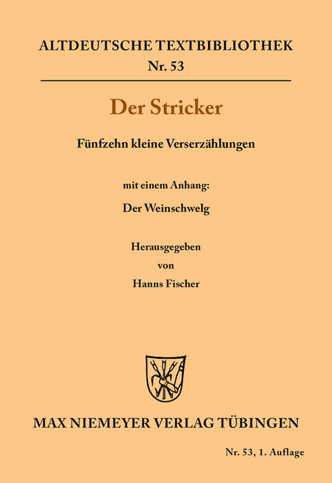 F&uuml;nfzehn kleine Verserz&auml;hlungen -  Der Stricker
