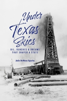 Under Texas Skies - Julie Dewees Sparks