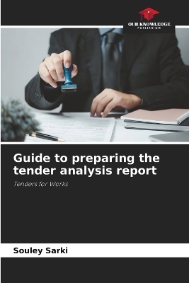 Guide to preparing the tender analysis report - Souley Sarki