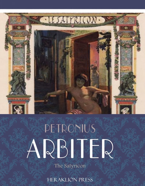 Satyricon -  Petronius Arbiter