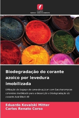 Biodegradação do corante azoico por levedura imobilizada