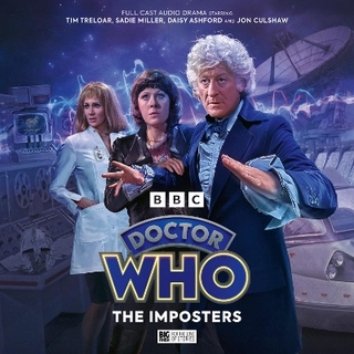 Doctor Who: The Third Doctor Adventures - The Imposters