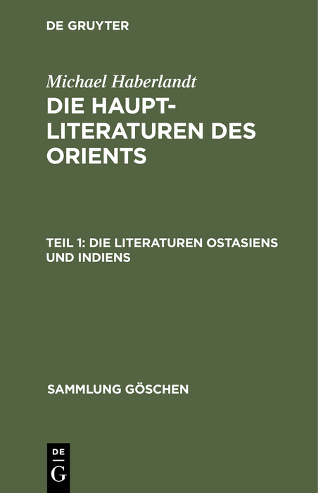 Die Literaturen Ostasiens und Indiens - Michael Haberlandt