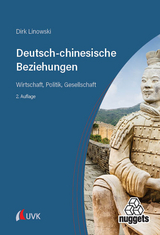 Deutsch-chinesische Beziehungen - Linowski, Dirk