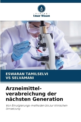 Arzneimittel-verabreichung der nächsten Generation