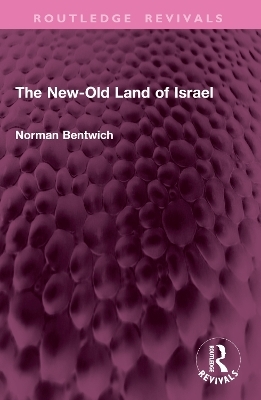 The New-Old Land of Israel