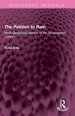 The Petition to Ram - Tulsi Das
