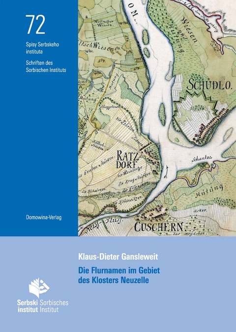 Flurnamen im Gebiet des Klosters Neuzelle - Klaus-Dieter Gansleweit