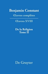 De la Religion, consid&eacute;r&eacute;e dans sa source, ses formes et ses d&eacute;veloppements, Tome II - 