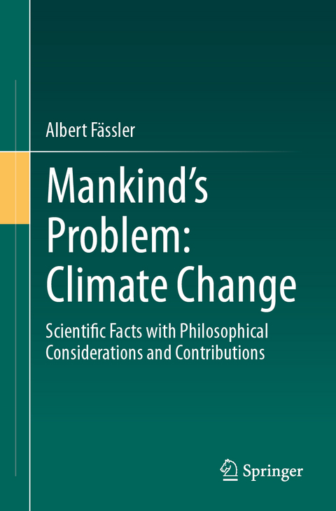 Mankind's Problem: Climate Change - Albert Fässler