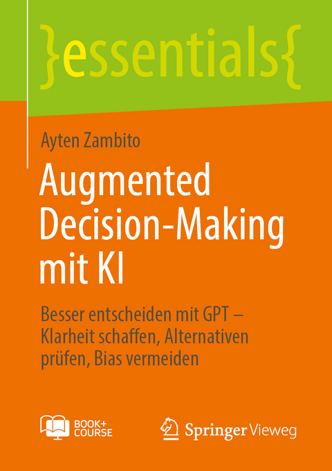 Augmented Decision-Making mit KI - Ayten Zambito