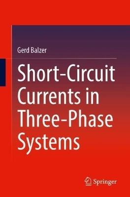 Short-Circuit Currents in Three-Phase Systems