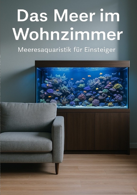 Das Meer im Wohnzimmer - Nicolas Collmann
