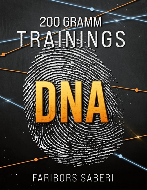 200 Gramm Trainings-DNA - Faribors Saberi