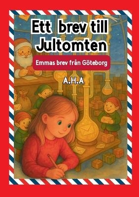 Ett brev till Jultomten - A H A