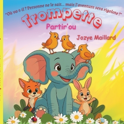 Trompette Partir'ou - Jozye Maillard