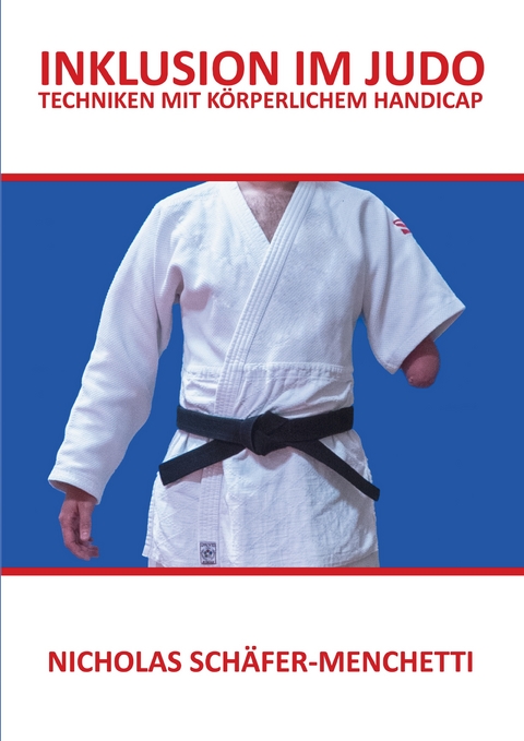 Inklusion im Judo - Nicholas Sch&auml;fer-Menchetti