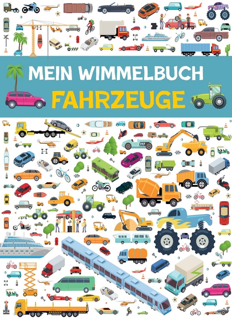 Mein Wimmelbuch Fahrzeuge