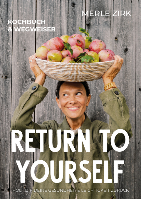 Return to yourself - Merle Zirk