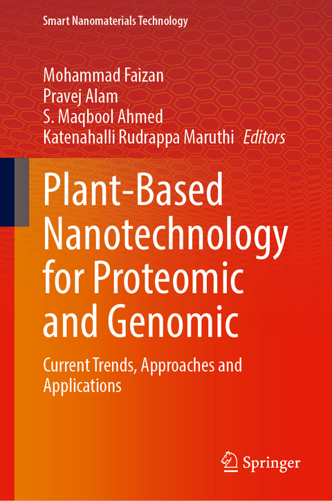 Plant-Based Nanotechnology for Proteomic and Genomic - 