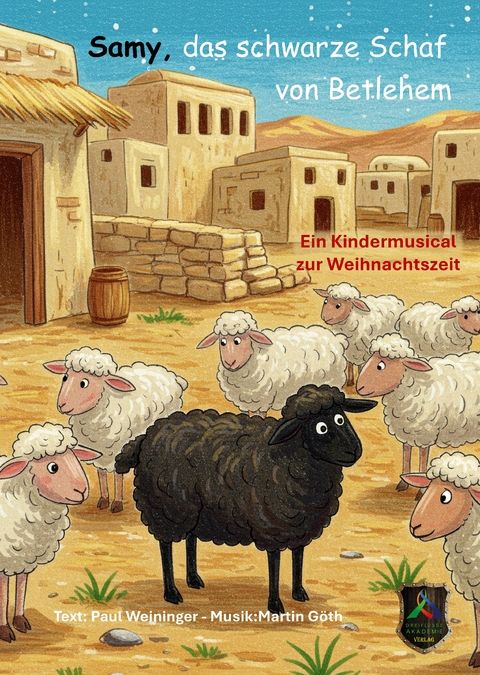 Samy, das schwarze Schaf von Bethlehem - Paul Weininger, Martin G&ouml;th