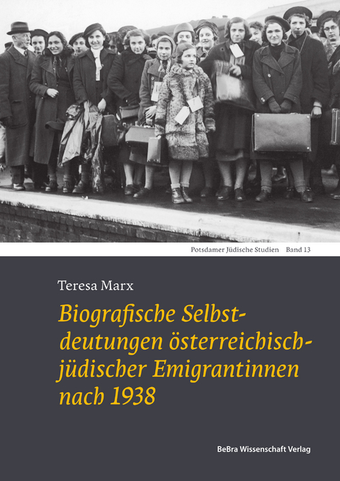 Biografische Selbstdeutungen &ouml;sterreichisch-j&uuml;discher Emigrantinnen nach 1938 - Teresa Marx