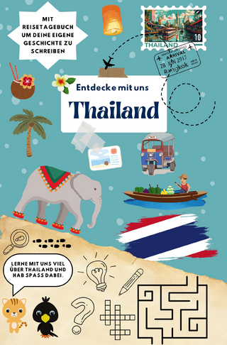 Entdecke mit uns Thailand
