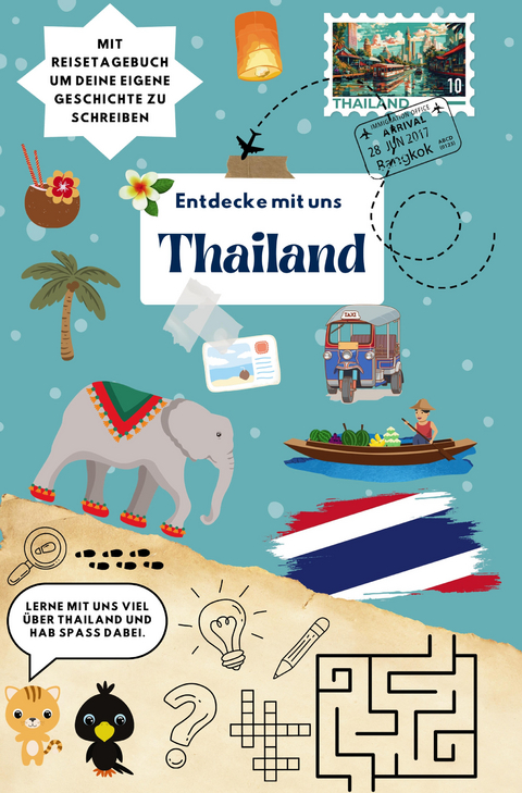 Entdecke mit uns Thailand - Theresa Kletzl