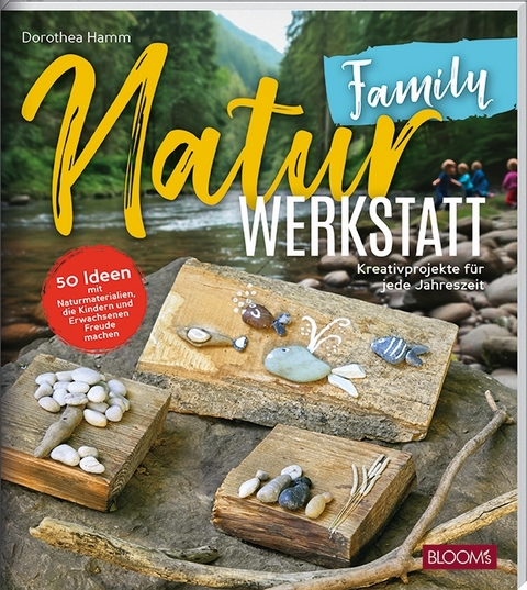 NaturWERKSTATT Family - Dorothea Hamm,  Team BLOOM's