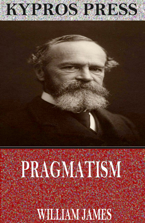Pragmatism -  William James