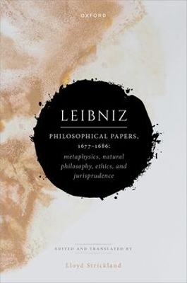 Leibniz: Philosophical Papers, 1677&ndash;1686 - 