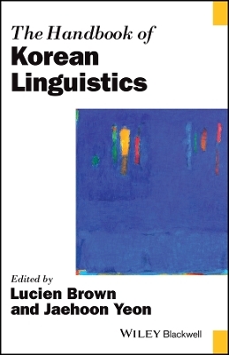 The Handbook of Korean Linguistics - L Brown