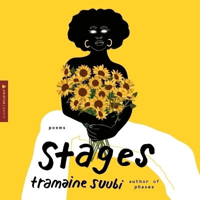 Stages - Tramaine Suubi