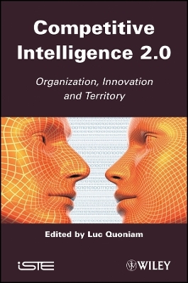 Competitive Inteligence 2.0: Organization, Innovation, Territory
