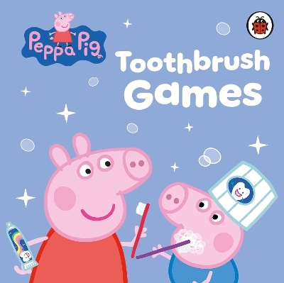 Peppa Pig: Toothbrush Games -  Peppa Pig