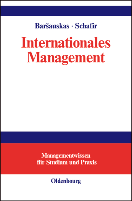 Internationales Management - Petras Bar&scaron;auskas, Schlomo Schafir