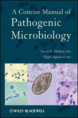 A Concise Manual of Pathogenic Microbiology