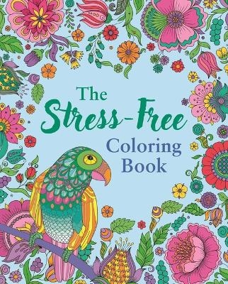 The Stress-Free Coloring Book - Tansy Willow