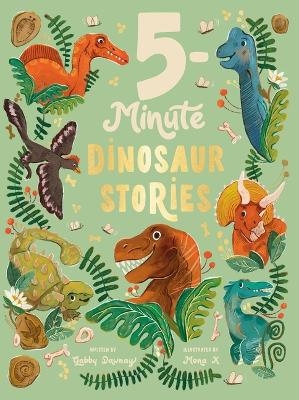 5-Minute Dinosaur Stories - Gabby Dawnay