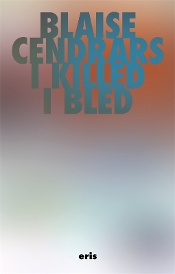 I Killed and I Bled