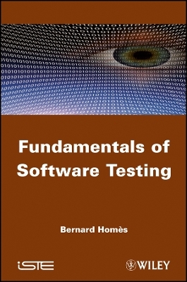 Fundamentals of Software Testing - B Hom&egrave;s