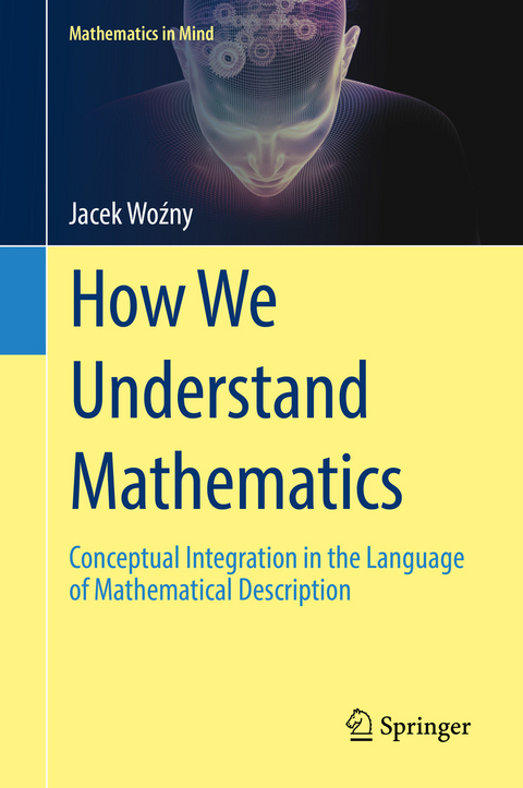 How We Understand Mathematics -  Jacek Woźny
