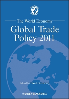 The World Economy – Global Trade Policy 2011