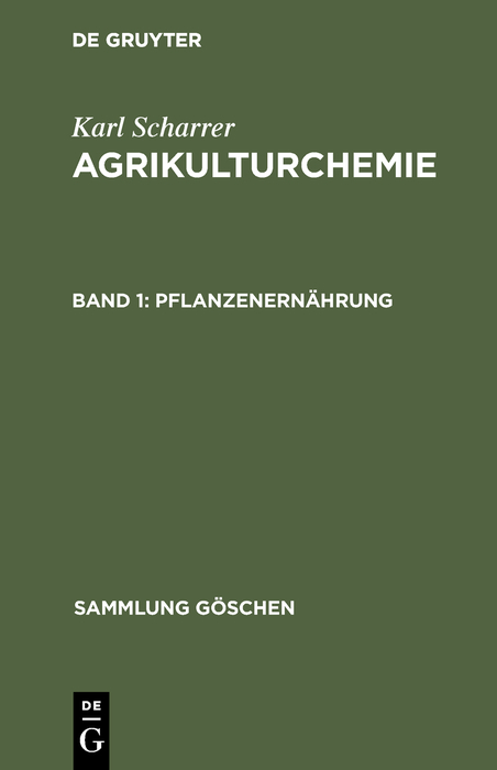 Pflanzenern&auml;hrung - Karl Scharrer