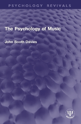 The Psychology of Music - John Booth Davies