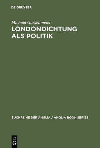 Londondichtung als Politik