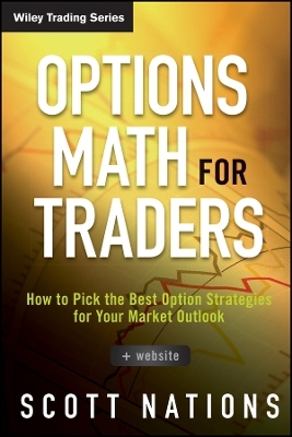 Options Math for Traders - Scott Nations