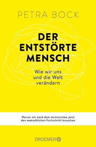 Der entstörte Mensch