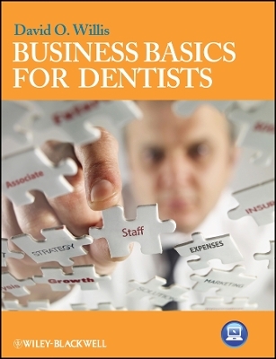 Business Basics for Dentists - DO Willis